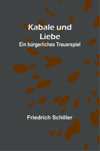 Kabale und Liebe