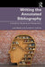 Writing the Annotated Bibliography