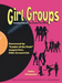 Girl Groups