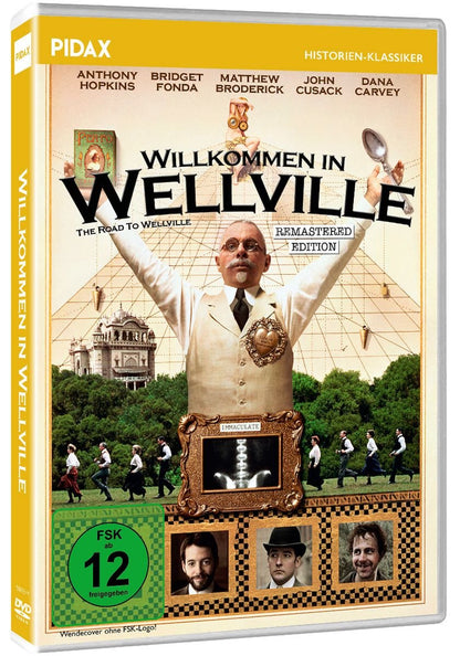 Willkommen in Wellville (The Road to Wellville) - Remastered Edition / Starbesetzte Kult-Verfilmung des Romans von T. C. Boyle (Pidax Historien-Klassiker)