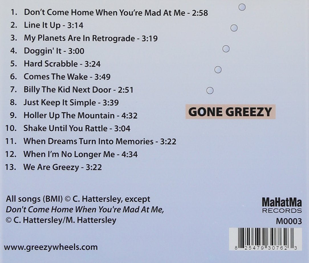 Gone Greezy