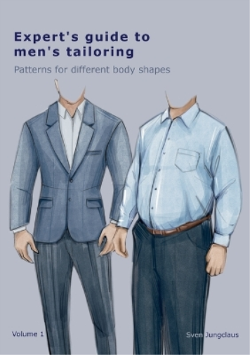 Expert's Guide To Men's Tailoring