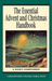 The Essential Advent and Christmas Handbook