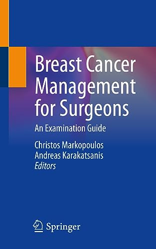 Breast Cancer Management for Surgeons