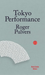 Tokyo Performance