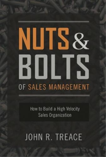 Nuts and Bolts of Sales Management