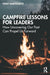 Campfire Lessons For Leaders