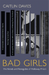 Bad Girls