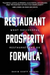 Restaurant Prosperity Formula(tm)