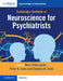 Neuroscience For Psychiatrists