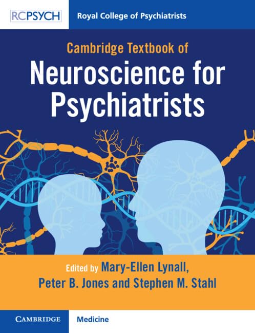 Neuroscience For Psychiatrists