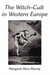 The Witch-Cult in Western Europe