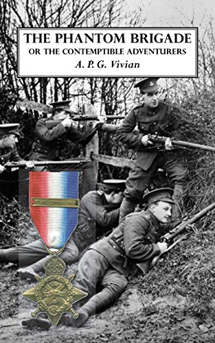 The Phantom Brigade