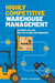 Highly Competitive Warehouse Management