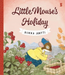 Little Mouse’s Holiday