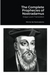 The Complete Prophecies of Nostradamus