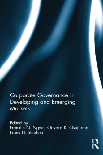 Corporate Governance in Developing and Emerging Markets
