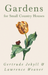 Gardens for Small Country Houses
