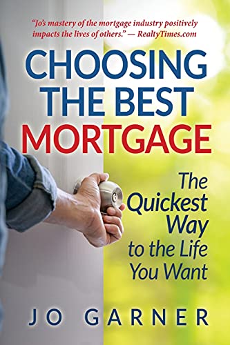 Choosing the Best Mortgage
