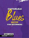 Guitarlele Blues Mastery for Beginners