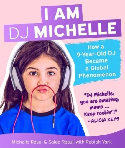 I Am DJ Michelle