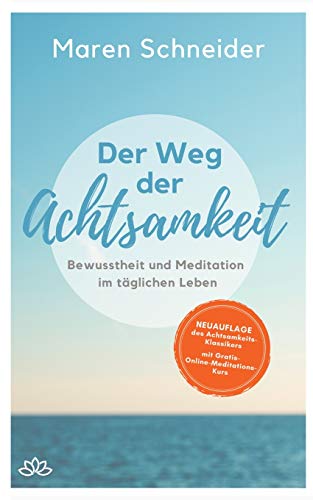 Der Weg der Achtsamkeit