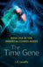 The Time Gene