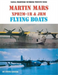 Martin Mars XPB2M-1R & JRM Flying Boats