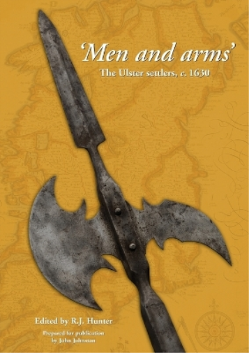 'men and Arms': the Ulster Settlers