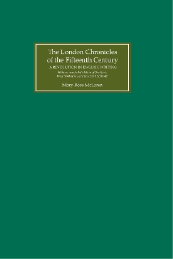 The London Chronicles of the Fifteenth Century