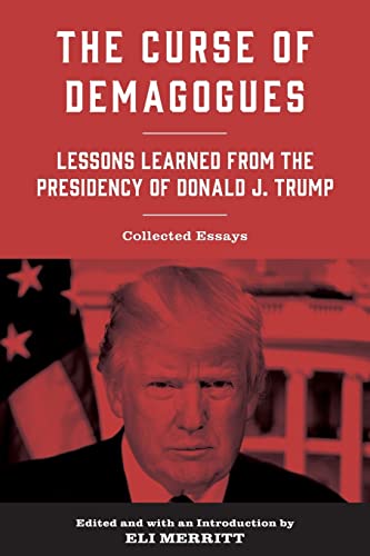 The Curse of Demagogues
