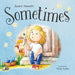 Sometimes