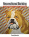 Recreational Barking
