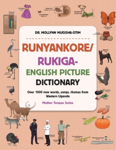 Runyankore/Rukiga-English Picture Dictionary