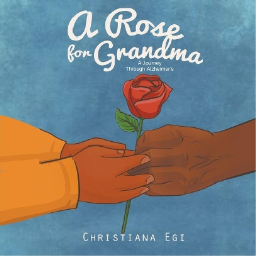 A Rose for Grandma