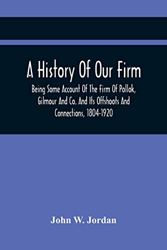 A History Of Our Firm