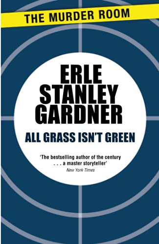 All Grass Isn't Green