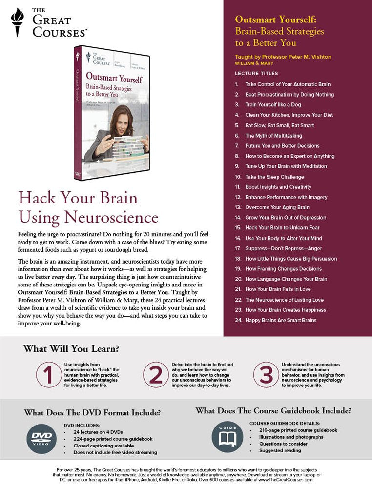 The Great Courses: Outsmart Yourself: Brain-Based Strategies to a Better You
