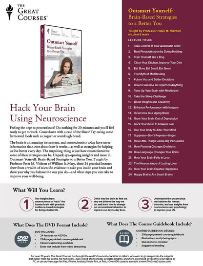 The Great Courses: Outsmart Yourself: Brain-Based Strategies to a Better You