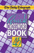 The Daily Telegraph Quick Crossword Book 45