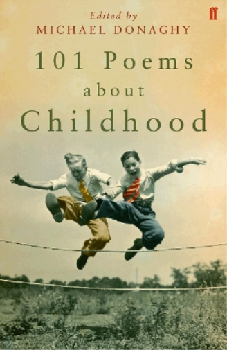 101 Poems about Childhood
