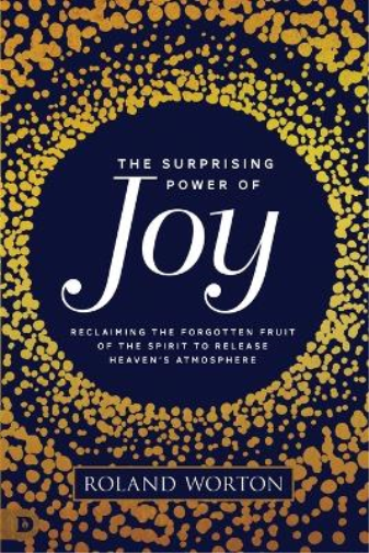 Surprising Power of Joy, The