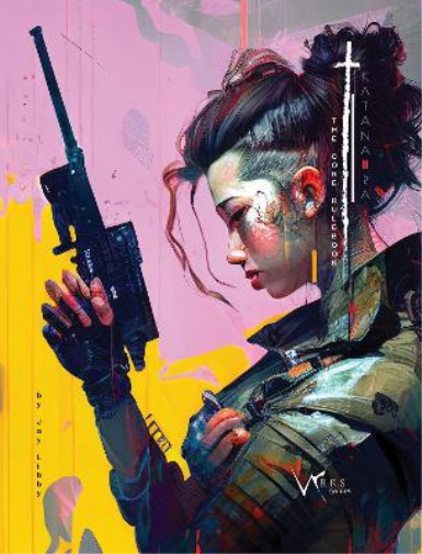 Katana-Ra: Core Rule Book