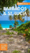 Fodor's InFocus Barbados & St Lucia