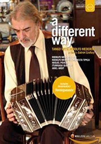 Various: A Different Way (Tango With Rodolfo Mederos)
