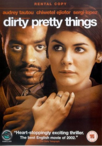 Dirty Pretty Things