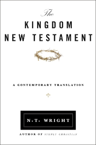 The Kingdom New Testament, Paperback
