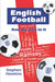English Football and My (Very Small) Part In It