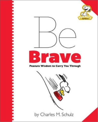 Peanuts: Be Brave