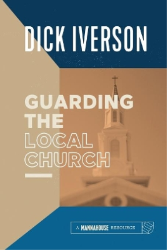 Guarding the Local Church